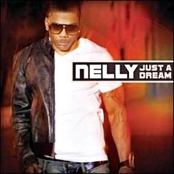 Just A Dream - Nelly