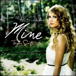 Mine - Taylor Swift