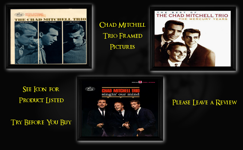  photo Chad Mitchell Trio Framed Product.png