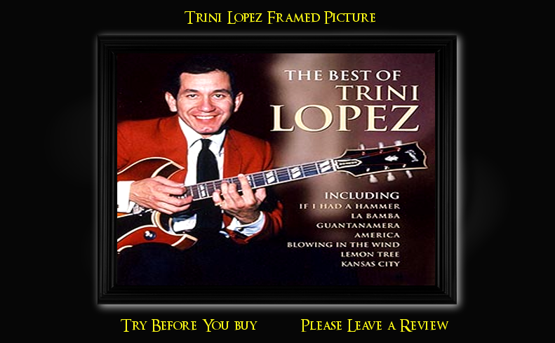  photo Trini Lopez framed Pic.png